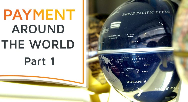 A modern globe, symbolizing the world of international payments